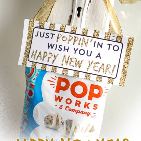 Super easy Neighbor Gift for New Years! Includes free printable gift tag!